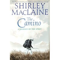 The Camino. A Journey Of The Spirit