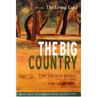 The Big Country. The Living Land. Volume 1