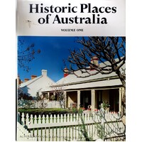 Historic Places Of Australia. Volume 1