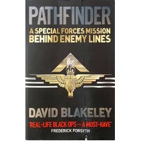Pathfinder. A Special Forces Mission Behind Enemy Lines
