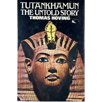 Tutankhamun. The Untold Story