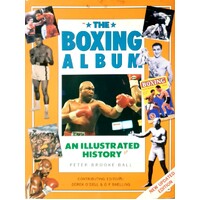 The Boxing Album. An Illustrated History