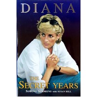 Diana. The Secret Years