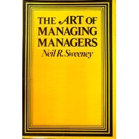 The Art Of Managing Managers