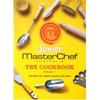 Junior MasterChef Australia. Volume 1