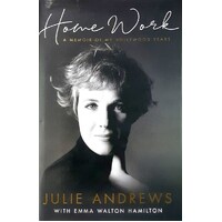 Home Work. A Memoir Of My Hollywood Years