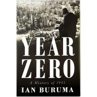 Year Zero. A History Of 1945