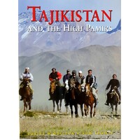 Tajikistan And The High Pamirs. A Companion And Guide