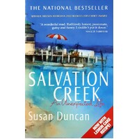 Salvation Creek. An Unexpected Life