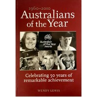 Australians Of The Year. 1960-2010