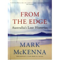 From The Edge. Australia's Lost Histories