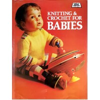 Knitting and Crochet for Babies