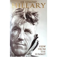 View From The Summit. Sir Edmund Hillary