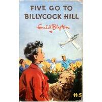 The Famous Five. Five Go To Billycock Hill. 16
