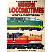 The Illustrated Encyclopedia Of The World's Modern Locomotives