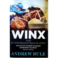 Winx. The Authorised Biography
