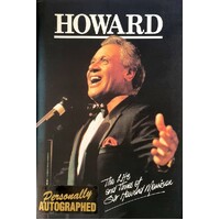 Howard. The Life And Times Of Sir Howard Morrison