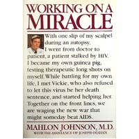 Working On A Miracle