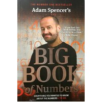 Adam Spencer's Big Book Of Numbers