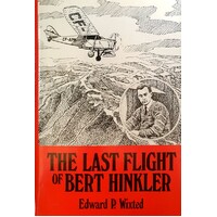 The Last Flight Of Bert Hinkler