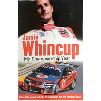Jamie Whincup. My Championship Year