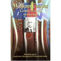 William Cooper. Gentle Warrior