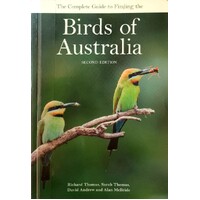The Complete Guide To Finding The Birds Of Australia