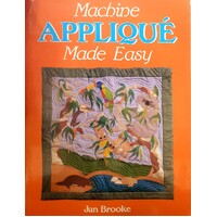 Machine Applique Made Easy