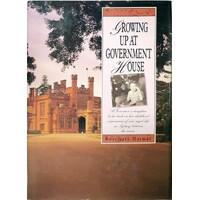 Growing Up At Government House