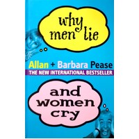 Why Men Lie And Women Cry