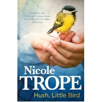 Hush Little Bird