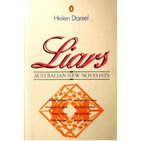 Liars. Australian New Novelists