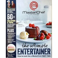 The Ultimate Masterchef. How To Cook Like A Masterchef. Part Two
