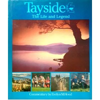 Tayside. The Life And Legend