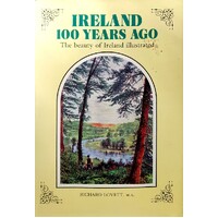 Ireland 100 Years Ago. The Beauty Of Ireland Illustrated