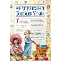 What To Expect In The Toddler Years