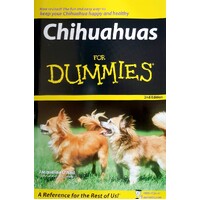 Chihuahuas For Dummies