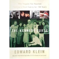 The Kennedy Curse. Why Tragedy Has Haunted America's First Family For 150 Years