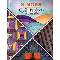 Singer. Quilt Projects By Machine