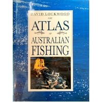The Atlas Of Australian Fishing