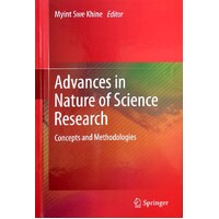 Advances In Nature Of Science Research. Concepts And Methodologies