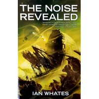 The Noise Revealed