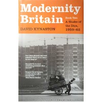 Modernity Britain. Book Two. A Shake Of The Dice, 1959-62