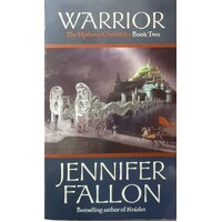 Warrior. The Hythrun Chronicles Book Two
