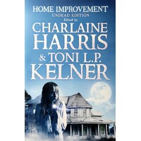 Home Improvement. Undead Edition