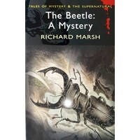 The Beetle. A Mystery