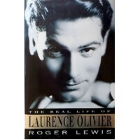 The Real Life Of Laurence Olivier