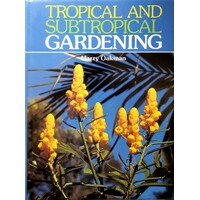Tropical And Subtropical Gardening