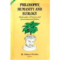 Philosophy, Humanity And Ecology. Philosophy Of Nature And Environmental Ethics