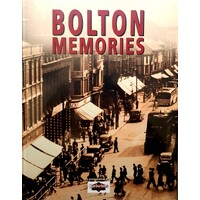 Bolton Memories